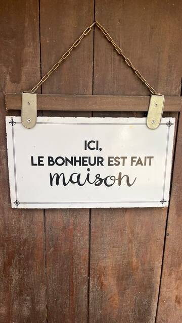Pancarte : Ici, le bonheur est fait maison
